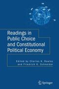 Rowley / Schneider |  Readings in Public Choice and Constitutional Political Economy | Buch |  Sack Fachmedien