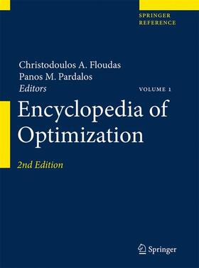 Floudas / Pardalos | Encyclopedia of Optimization | Buch | 978-0-387-74760-6 | sack.de