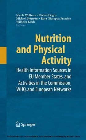 Wolfram / Rigby / Sjöström |  Nutrition and Physical Activity | eBook | Sack Fachmedien