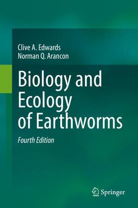 Arancon / Edwards | Biology and Ecology of Earthworms | Buch | 978-0-387-74942-6 | sack.de