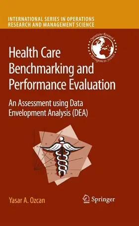 Ozcan | Health Care Benchmarking and Performance Evaluation | E-Book | www.sack.de