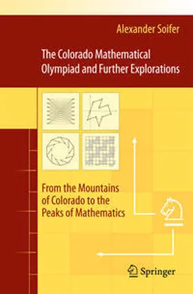 Soifer | The Colorado Mathematical Olympiad and Further Explorations | E-Book | www.sack.de