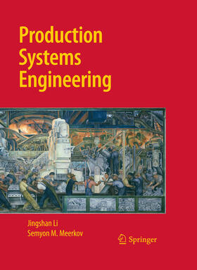 Li / Meerkov | Production Systems Engineering | E-Book | sack.de