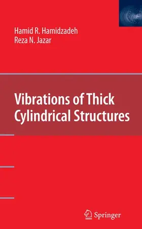 Hamidzadeh / Jazar |  Vibrations of Thick Cylindrical Structures | Buch |  Sack Fachmedien