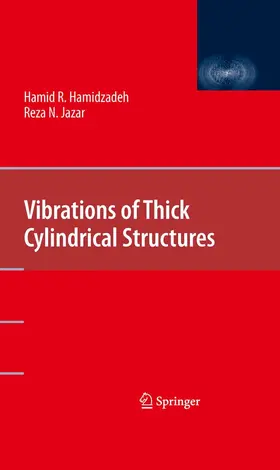 Hamidzadeh / Jazar | Vibrations of Thick Cylindrical Structures | E-Book | www.sack.de