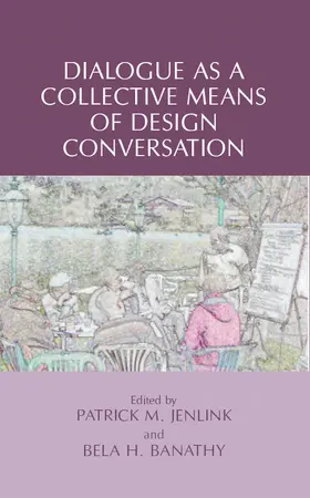 Jenlink / Banathy | Dialogue as a Collective Means of Design Conversation | E-Book | sack.de