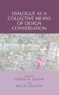 Jenlink / Banathy |  Dialogue as a Collective Means of Design Conversation | eBook | Sack Fachmedien