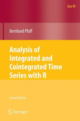 Pfaff |  Analysis of Integrated and Cointegrated Time Series with R | Buch |  Sack Fachmedien