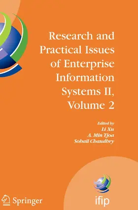 Xu / Tjoa / Chaudhry |  Research and Practical Issues of Enterprise Information Systems II Volume 2 | eBook | Sack Fachmedien