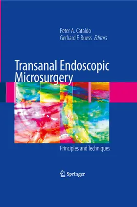 Cataldo / Buess / Cataldo. |  Transanal Endoscopic Microsurgery | eBook | Sack Fachmedien