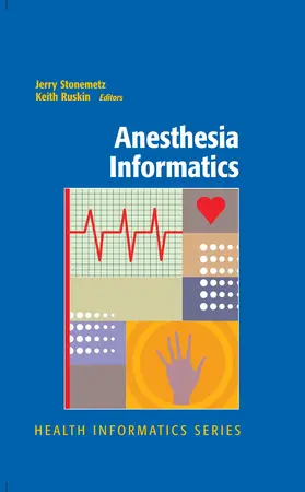 Stonemetz / Ruskin |  Anesthesia Informatics | eBook | Sack Fachmedien