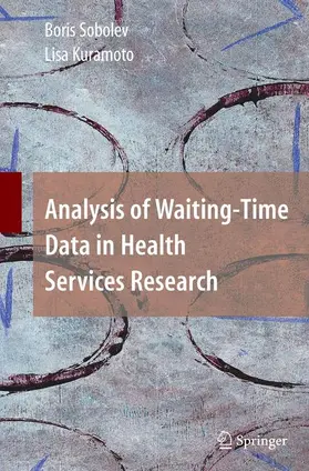 Sobolev / Kuramoto |  Analysis of Waiting-Time Data in Health Services Research | Buch |  Sack Fachmedien