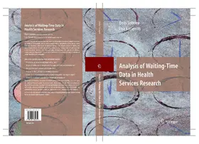 Sobolev / Kuramoto |  Analysis of Waiting-Time Data in Health Services Research | eBook | Sack Fachmedien