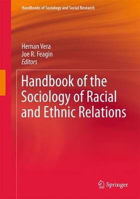 Vera / Feagin |  Handbook of the Sociology of Racial and Ethnic Relations | Buch |  Sack Fachmedien