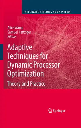 Wang / Chandrakasan / Naffziger |  Adaptive Techniques for Dynamic Processor Optimization | eBook | Sack Fachmedien