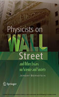 Bernstein |  Physicists on Wall Street and Other Essays on Science and Society | eBook | Sack Fachmedien