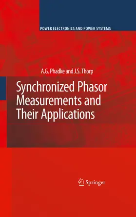 Phadke / Thorp | Synchronized Phasor Measurements and Their Applications | E-Book | sack.de