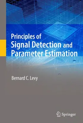 Levy |  Principles of Signal Detection and Parameter Estimation | Buch |  Sack Fachmedien