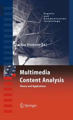 Divakaran |  Multimedia Content Analysis | Buch |  Sack Fachmedien