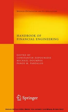 Zopounidis / Doumpos / Pardalos | Handbook of Financial Engineering | E-Book | sack.de