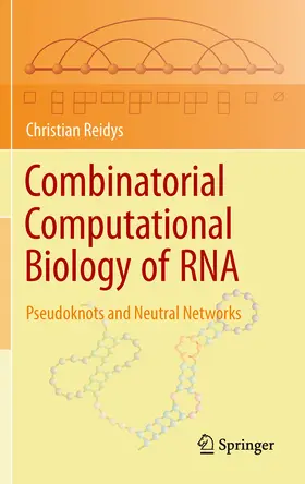 Reidys |  Combinatorial Computational Biology of RNA | eBook | Sack Fachmedien