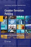 Pickering / McCulloch / Wright-Neville |  Counter-Terrorism Policing | eBook | Sack Fachmedien