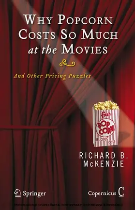 McKenzie | Why Popcorn Costs So Much at the Movies | E-Book | www.sack.de