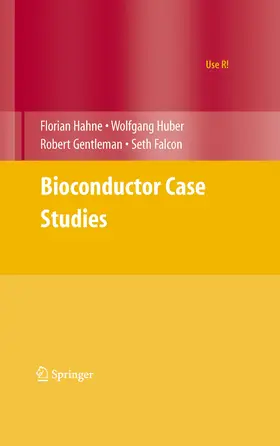 Hahne / Huber / Gentleman | Bioconductor Case Studies | E-Book | sack.de