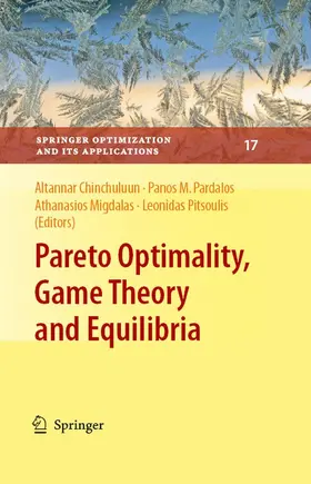 Pardalos / Chinchuluun / Migdalas | Pareto Optimality, Game Theory and Equilibria | E-Book | sack.de