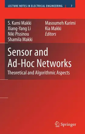 Makki / Li / Pissinou |  Sensor and Ad-Hoc Networks | Buch |  Sack Fachmedien