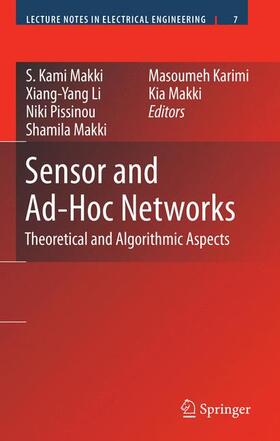 Makki / Li / Pissinou | Sensor and Ad-Hoc Networks | Buch | 978-0-387-77319-3 | sack.de