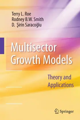 Roe / Smith / Saracoglu |  Multisector Growth Models | Buch |  Sack Fachmedien
