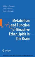 Farooqui / Horrocks |  Metabolism and Functions of Bioactive Ether Lipids in the Brain | eBook | Sack Fachmedien