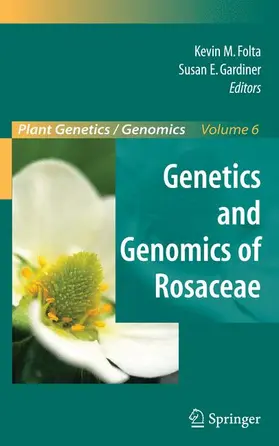 Gardiner / Folta | Genetics and Genomics of Rosaceae | Buch | 978-0-387-77490-9 | sack.de