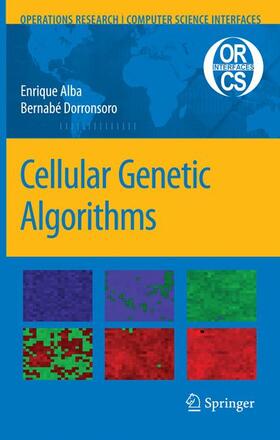 Dorronsoro / Alba |  Cellular Genetic Algorithms | Buch |  Sack Fachmedien