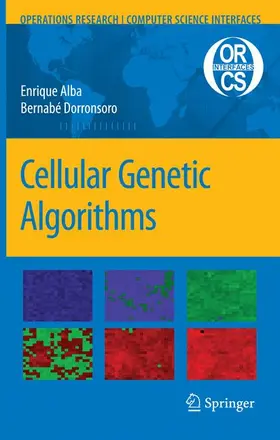 Dorronsoro / Alba |  Cellular Genetic Algorithms | Buch |  Sack Fachmedien