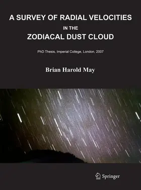 May | A Survey of Radial Velocities in the Zodiacal Dust Cloud | Buch | 978-0-387-77705-4 | sack.de