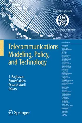 Raghavan / Wasil / Golden |  Telecommunications Modeling, Policy, and Technology | Buch |  Sack Fachmedien