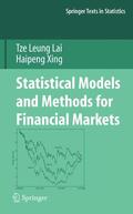 Lai / Xing |  Statistical Models and Methods for Financial Markets | Buch |  Sack Fachmedien
