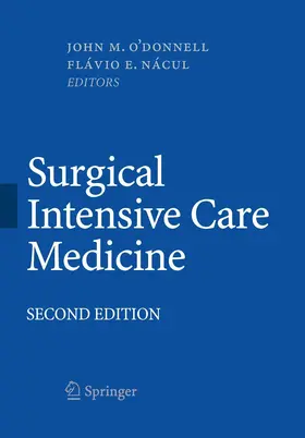 O'Donnell / Nácul |  Surgical Intensive Care Medicine | eBook | Sack Fachmedien
