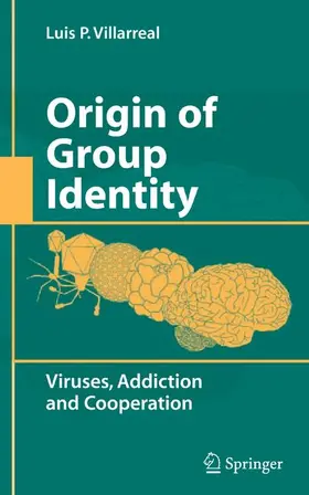 Villarreal | Origin of Group Identity | Buch | 978-0-387-77997-3 | www.sack.de
