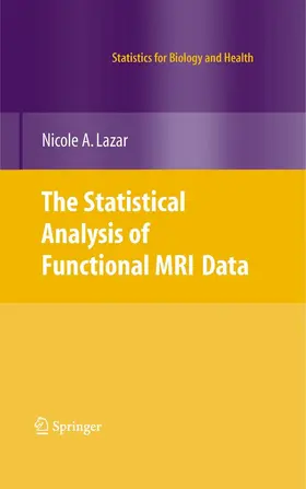 Lazar | The Statistical Analysis of Functional MRI Data | E-Book | sack.de