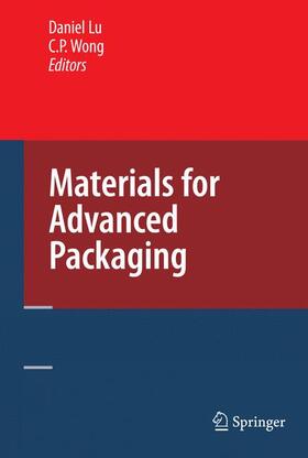Lu / Wong | Materials for Advanced Packaging | Buch | 978-0-387-78218-8 | sack.de