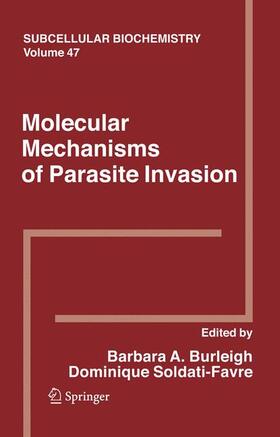 Soldati / Burleigh | Molecular Mechanisms of Parasite Invasion | Buch | 978-0-387-78266-9 | sack.de