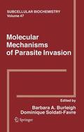 Soldati / Burleigh |  Molecular Mechanisms of Parasite Invasion | Buch |  Sack Fachmedien