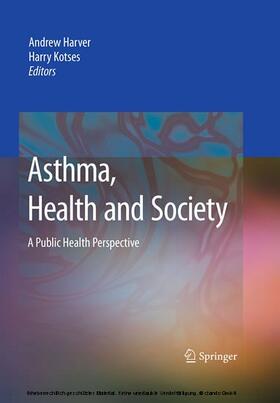 Harver / Kotses | Asthma, Health and Society | E-Book | sack.de