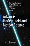 Janches / Rietmeijer / Trigo-Rodriguez |  Advances in Meteoroid and Meteor Science | Buch |  Sack Fachmedien