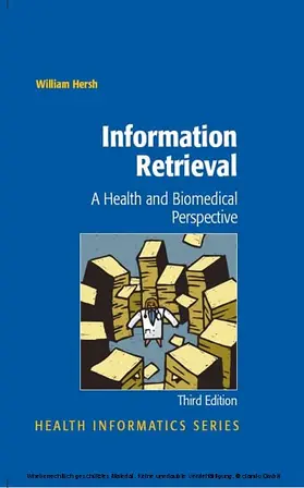 Hersh |  Information Retrieval: A Health and Biomedical Perspective | eBook | Sack Fachmedien