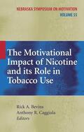 Bevins / Caggiula |  The Motivational Impact of Nicotine and Its Role in Tobacco Use | Buch |  Sack Fachmedien