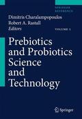 Charalampopoulos / Rastall |  Prebiotics and Probiotics Science and Technology | Buch |  Sack Fachmedien